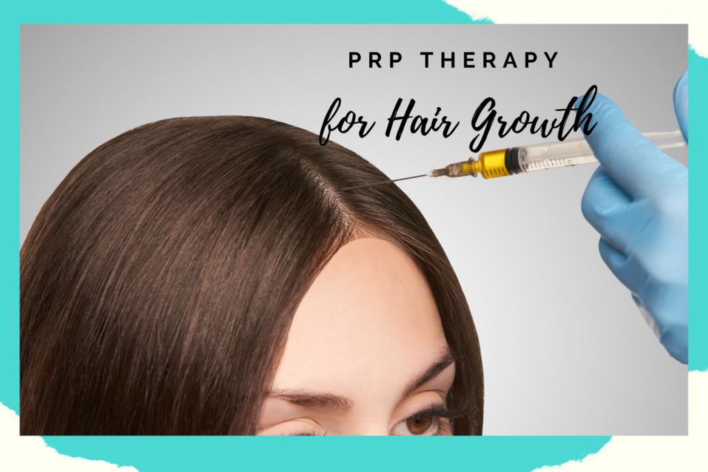 PRP Hair Growth Therapy - PRP Therapy for Hair Rejuvenation
